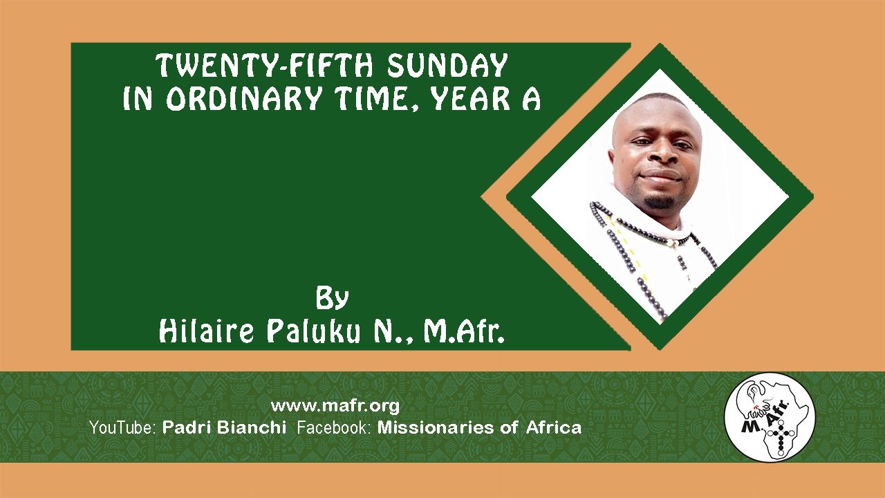 25th Sunday in Ordinary Time Year A
